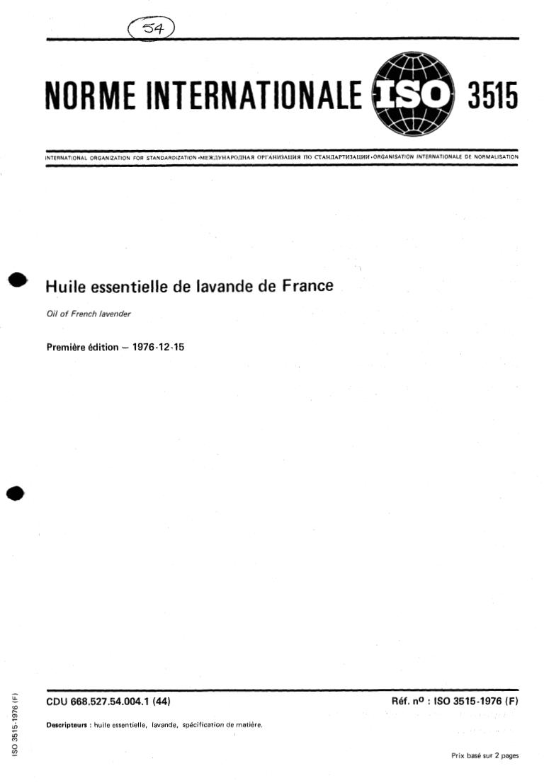 ISO 3515:1976 ISO 3515:1976 - Oil of French lavender
Released:12/1/1976 - Page 1 preview