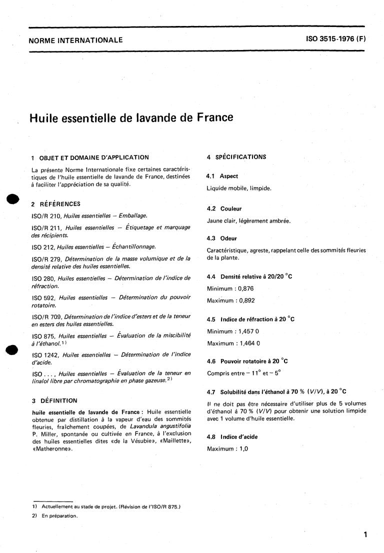 ISO 3515:1976 ISO 3515:1976 - Oil of French lavender
Released:12/1/1976 - Page 3 preview