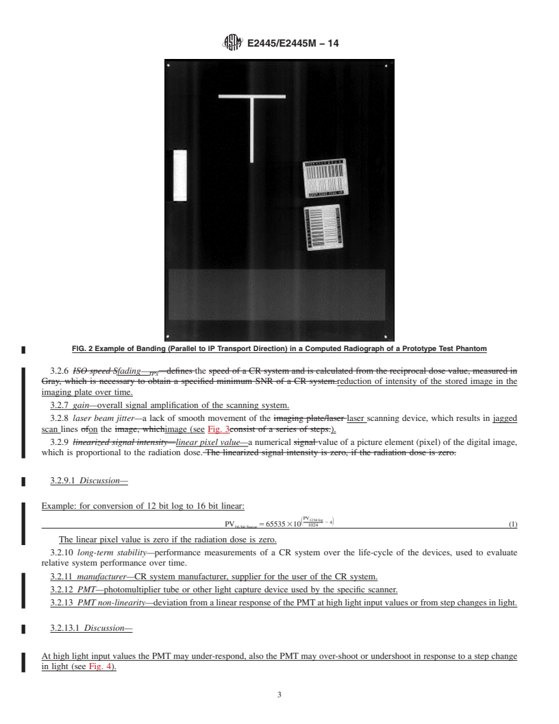 REDLINE ASTM E2445/E2445M-14 - Standard Practice for Performance Evaluation and Long-Term Stability of Computed  Radiography Systems