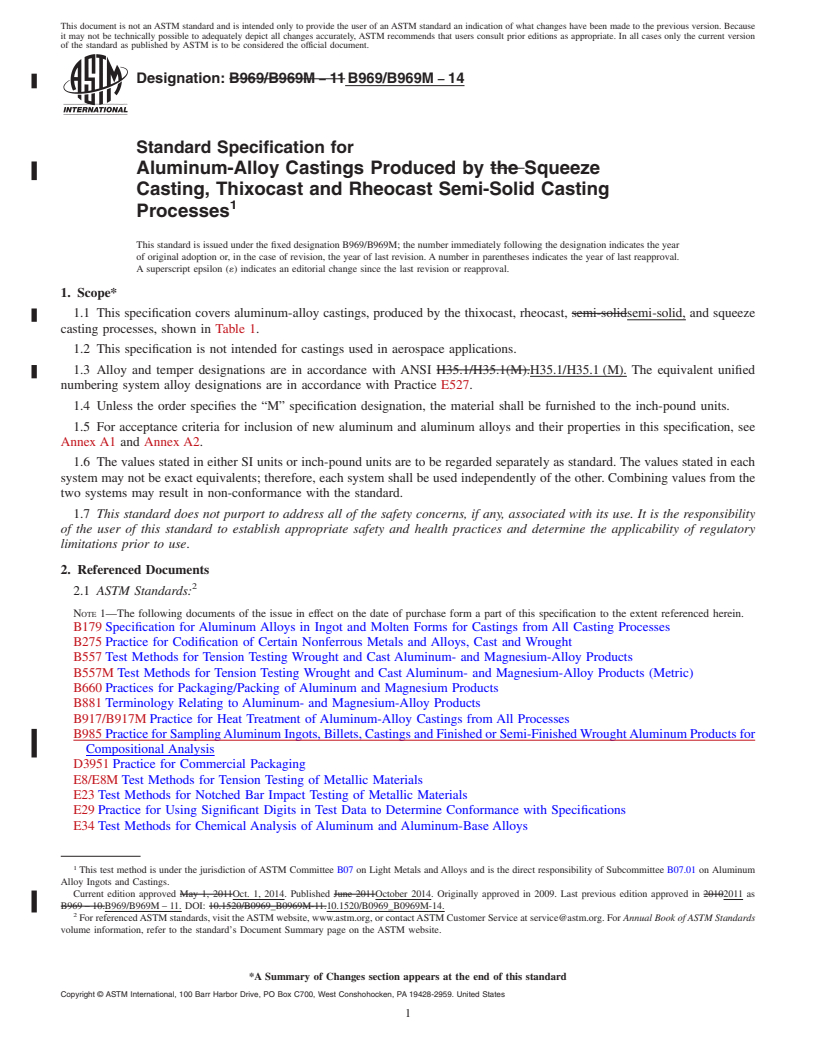 REDLINE ASTM B969/B969M-14 - Standard Specification for  Aluminum-Alloy Castings Produced by Squeeze Casting, Thixocast  and Rheocast Semi-Solid Casting Processes