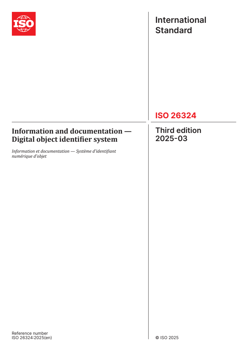 ISO 26324:2025 - Information and documentation — Digital object identifier system
Released:13. 03. 2025