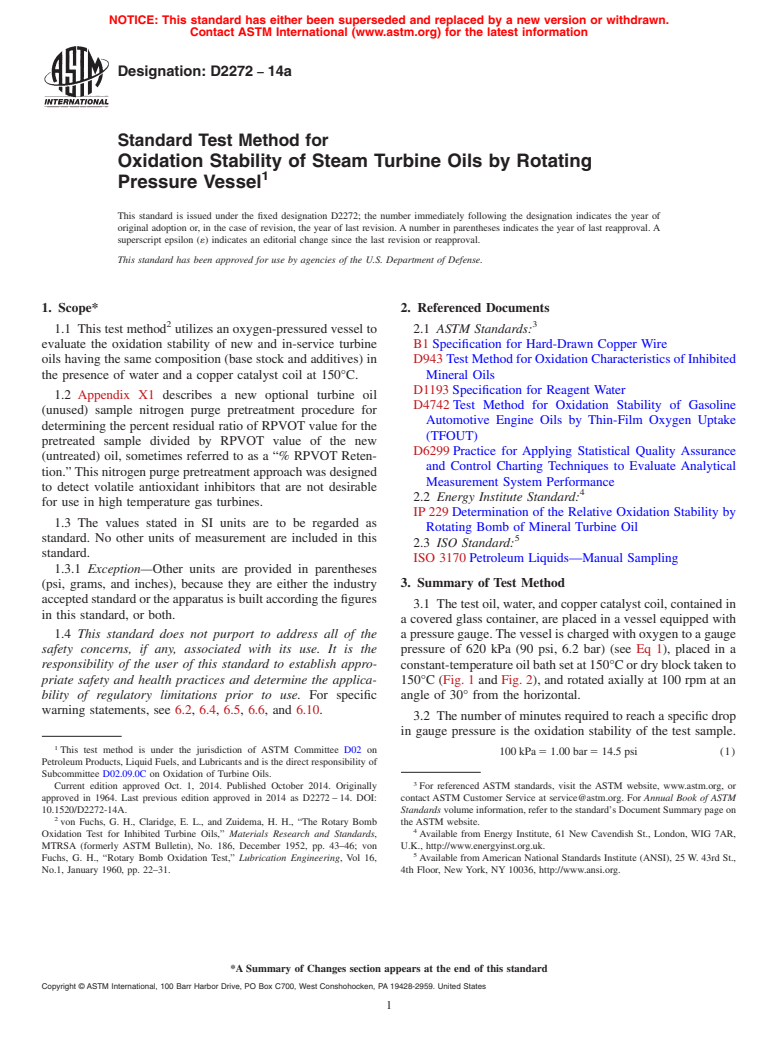 ASTM D2272-14a - Standard Test Method for  Oxidation Stability of Steam Turbine Oils by Rotating Pressure   Vessel