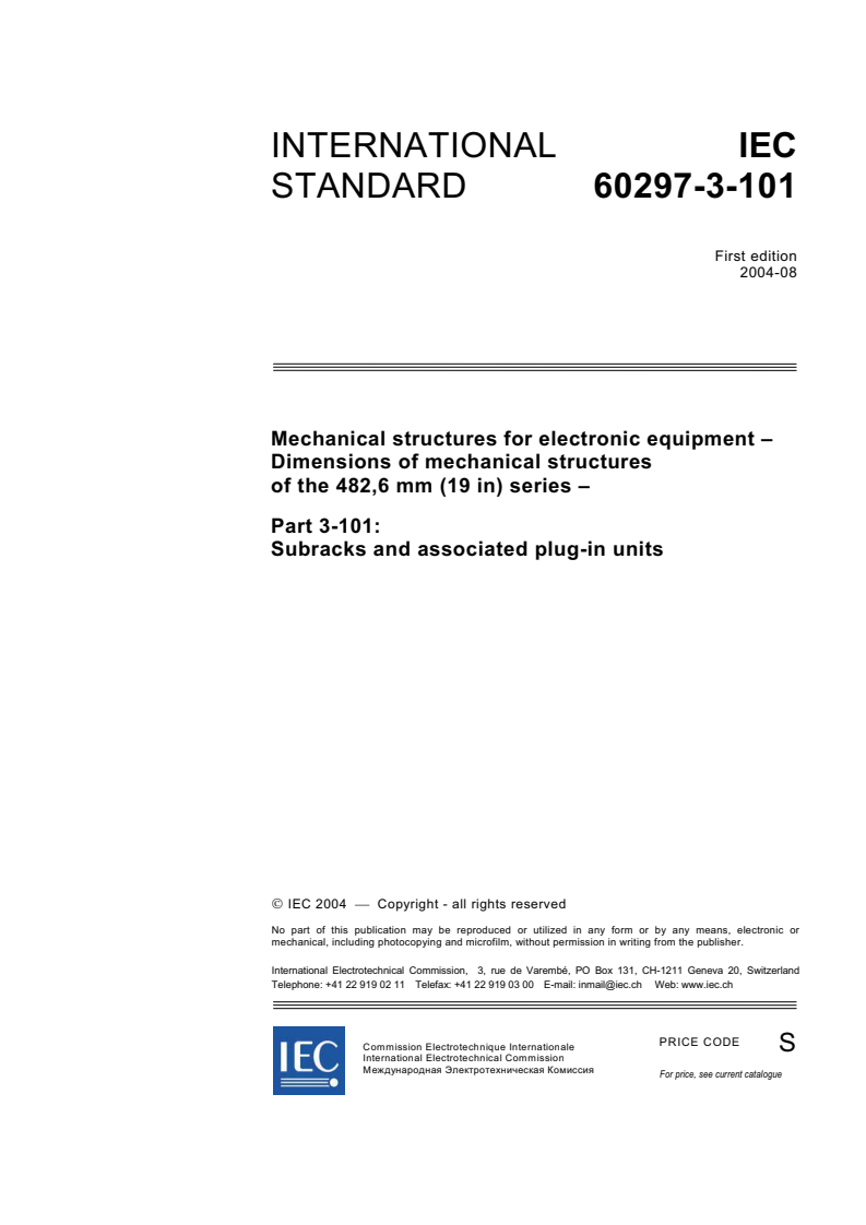 IEC 60297-3-101:2004 - Mechanical structures for electronic equipment - Dimensions of mechanical structures of the 482,6 mm (19 in) series - Part 3-101: Subracks and associated plug-in units
Released:8/17/2004
Isbn:2831876168