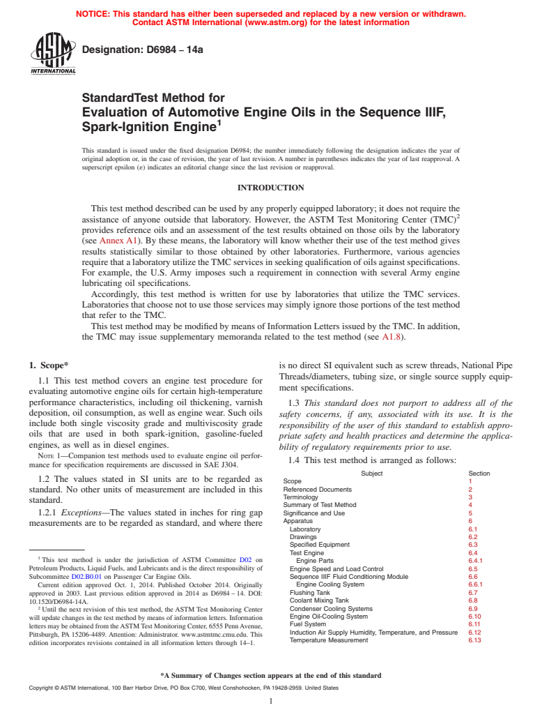 ASTM D6984-14a - Standard Test Method for Evaluation of Automotive Engine Oils in the Sequence IIIF,  Spark-Ignition Engine