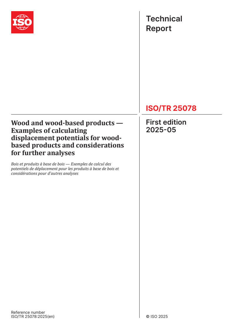 ISO/TR 25078:2025 - Wood and wood-based products — Examples of calculating displacement potentials for wood-based products and considerations for further analyses
Released:16. 05. 2025