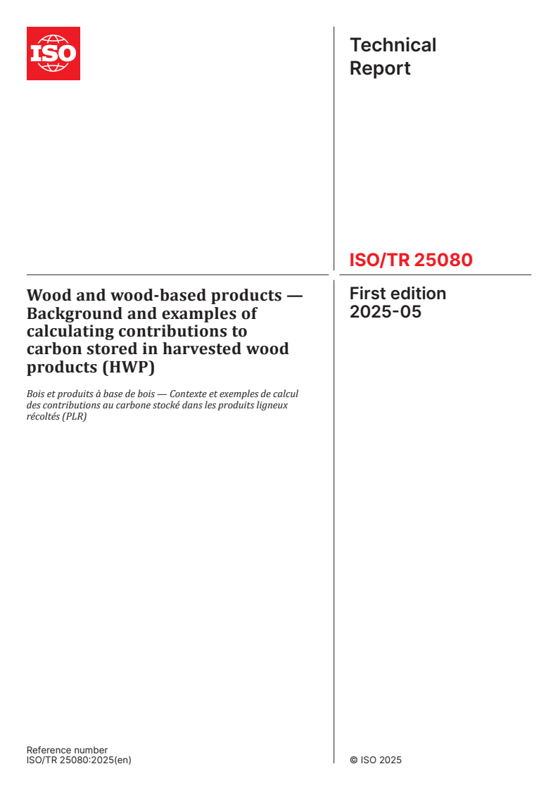 ISO/TR 25080:2025 - Wood and wood-based products — Background and examples of calculating contributions to carbon stored in harvested wood products (HWP)
Released:15. 05. 2025
