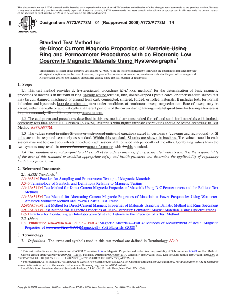 REDLINE ASTM A773/A773M-14 - Standard Test Method for Direct Current Magnetic Properties of Low Coercivity Magnetic  Materials Using Hysteresigraphs