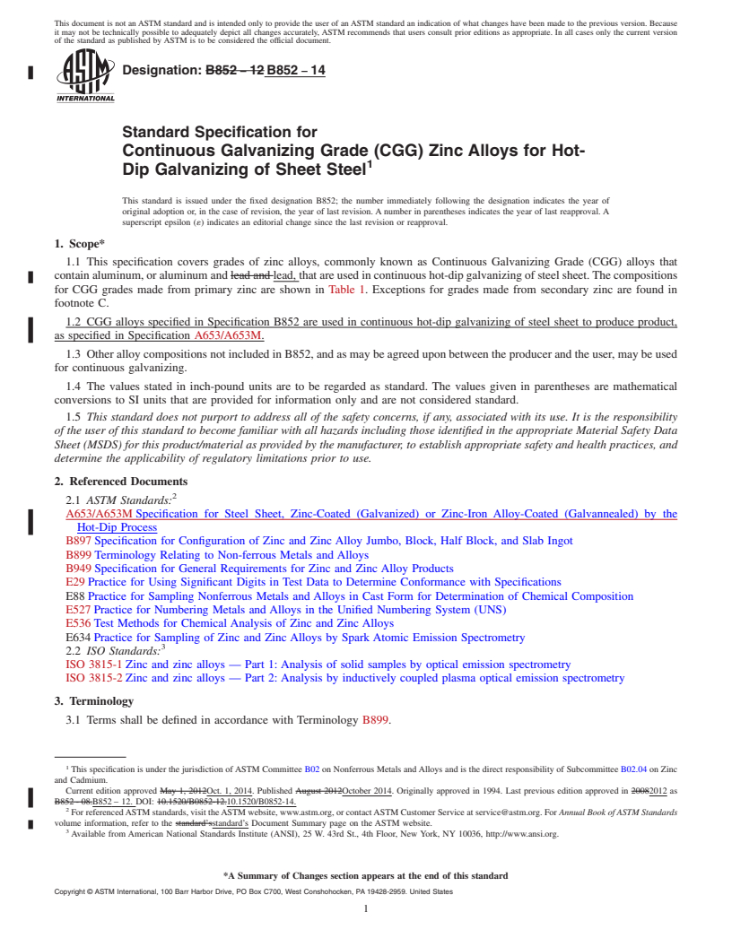 REDLINE ASTM B852-14 - Standard Specification for Continuous Galvanizing Grade &#40;CGG&#41; Zinc Alloys for Hot-Dip  Galvanizing  of Sheet Steel
