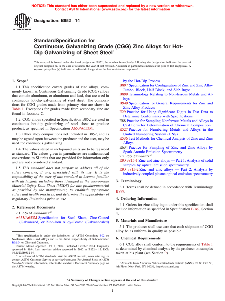 ASTM B852-14 - Standard Specification for Continuous Galvanizing Grade &#40;CGG&#41; Zinc Alloys for Hot-Dip  Galvanizing  of Sheet Steel