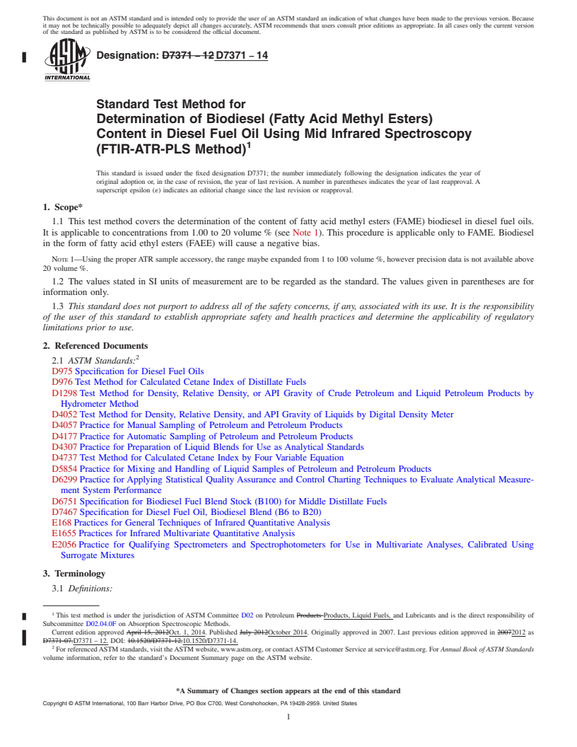 REDLINE ASTM D7371-14 - Standard Test Method for Determination of Biodiesel &#40;Fatty Acid Methyl Esters&#41; Content  in Diesel Fuel Oil Using Mid Infrared Spectroscopy &#40;FTIR-ATR-PLS Method&#41;