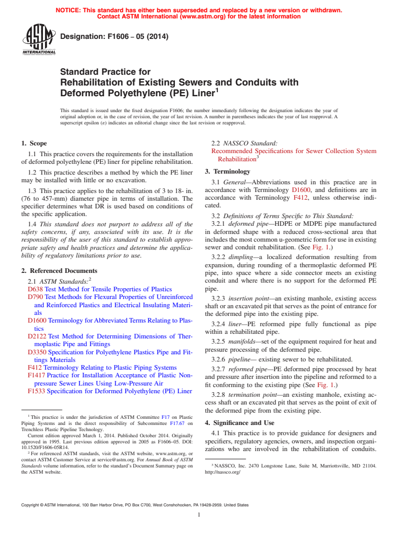 ASTM F1606-05(2014) - Standard Practice for  Rehabilitation of Existing Sewers and Conduits with Deformed  Polyethylene  &#40;PE&#41; Liner