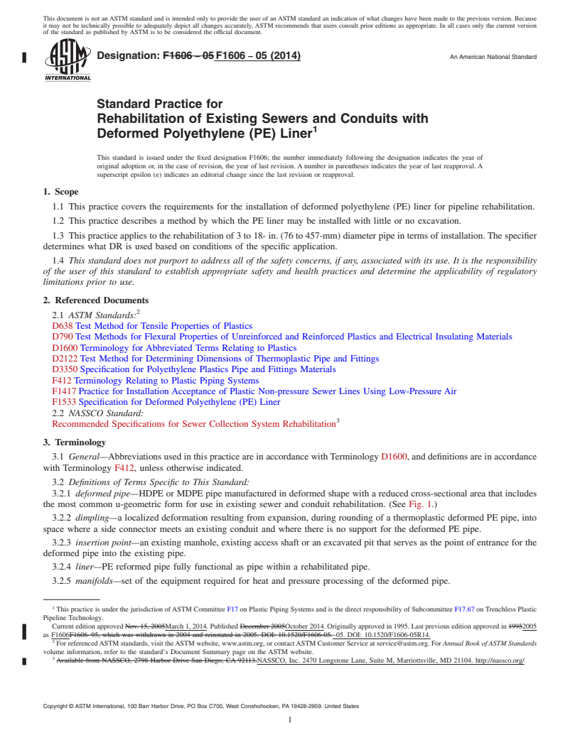 REDLINE ASTM F1606-05(2014) - Standard Practice for  Rehabilitation of Existing Sewers and Conduits with Deformed  Polyethylene  &#40;PE&#41; Liner