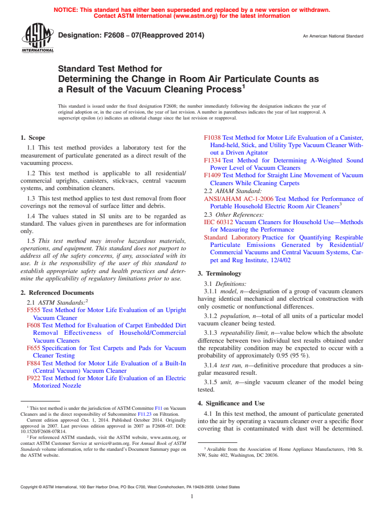 ASTM F2608-07(2014) - Standard Test Method for  Determining the Change in Room Air Particulate Counts as a  Result of the Vacuum Cleaning Process