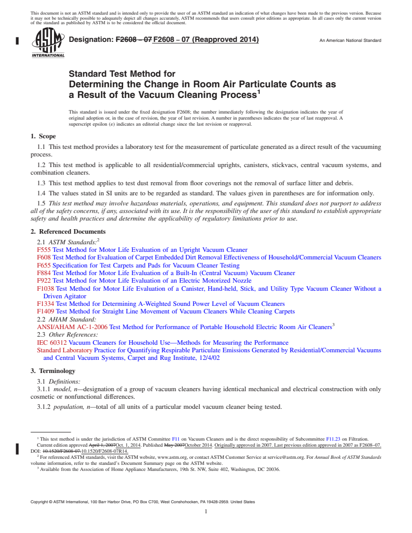 REDLINE ASTM F2608-07(2014) - Standard Test Method for  Determining the Change in Room Air Particulate Counts as a  Result of the Vacuum Cleaning Process