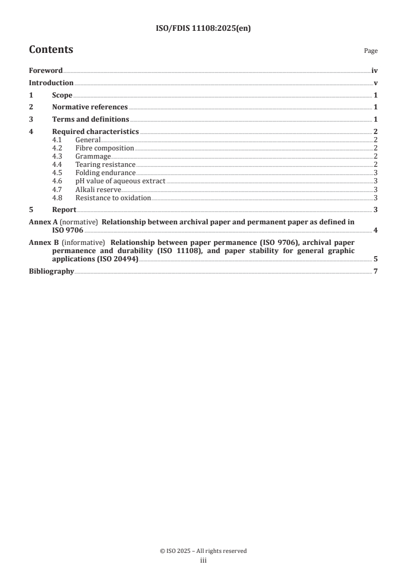 ISO/FDIS 11108 - Information and documentation — Archival paper — Requirements for permanence and durability
Released:26. 02. 2025