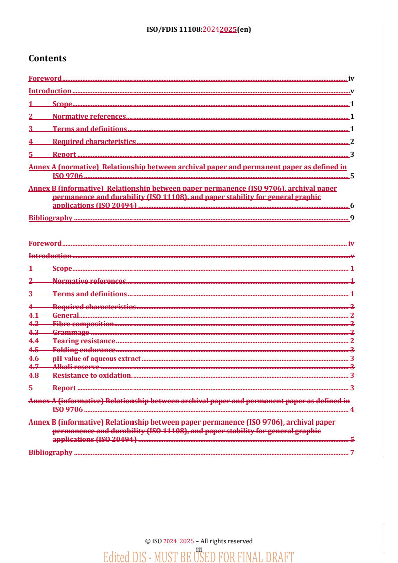 REDLINE ISO/FDIS 11108 - Information and documentation — Archival paper — Requirements for permanence and durability
Released:26. 02. 2025