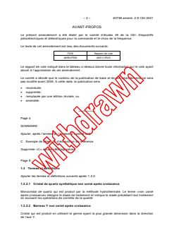 IEC 60758:1993/AMD2:2001 - Amendment 2 - Synthetic quartz crystal - Specifications and guide to the use
Released:7/10/2001
Isbn:2831858674 - Page 2 preview