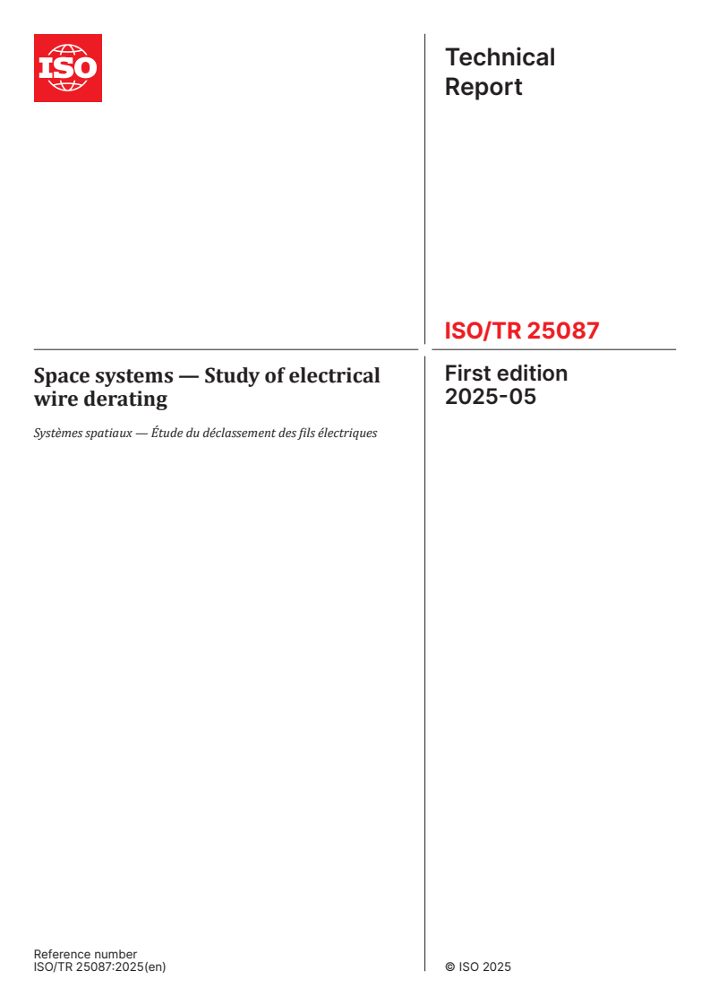 ISO/TR 25087:2025 - Space systems — Study of electrical wire derating
Released:2. 05. 2025