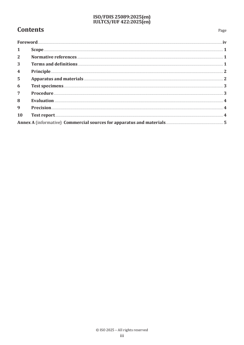 ISO/FDIS 25089 - Leather — Tests for colour fastness — Colour fastness to sea water
Released:15. 04. 2025