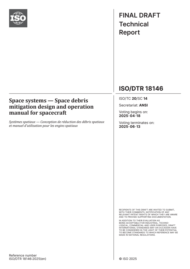 ISO/DTR 18146 - Space systems — Space debris mitigation design and operation manual for spacecraft
Released:4. 04. 2025