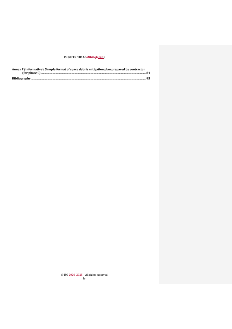 ISO/DTR 18146 REDLINE ISO/DTR 18146 - Space systems — Space debris mitigation design and operation manual for spacecraft
Released:4. 04. 2025 - Page 4 preview