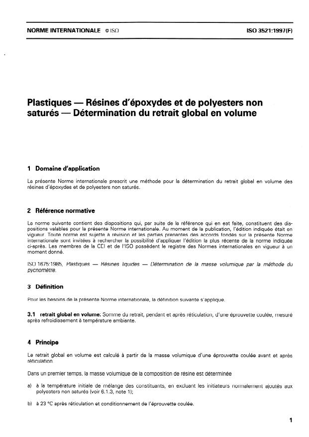 ISO 3521:1997 - Plastiques -- Résines d'époxydes et de polyesters non saturés -- Détermination du retrait global en volume