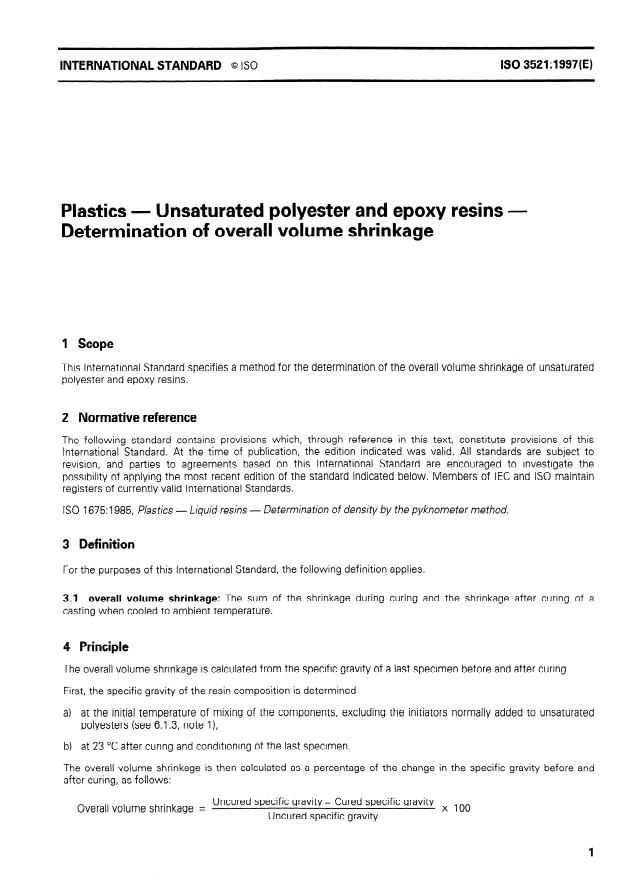 ISO 3521:1997 - Plastics -- Unsaturated polyester and epoxy resins -- Determination of overall volume shrinkage
