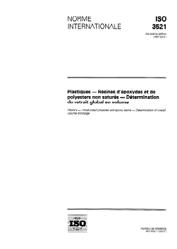 ISO 3521:1997 - Plastiques — Résines d'époxydes et de polyesters non saturés — Détermination du retrait global en volume
Released:2/20/1997 - Page 1 preview