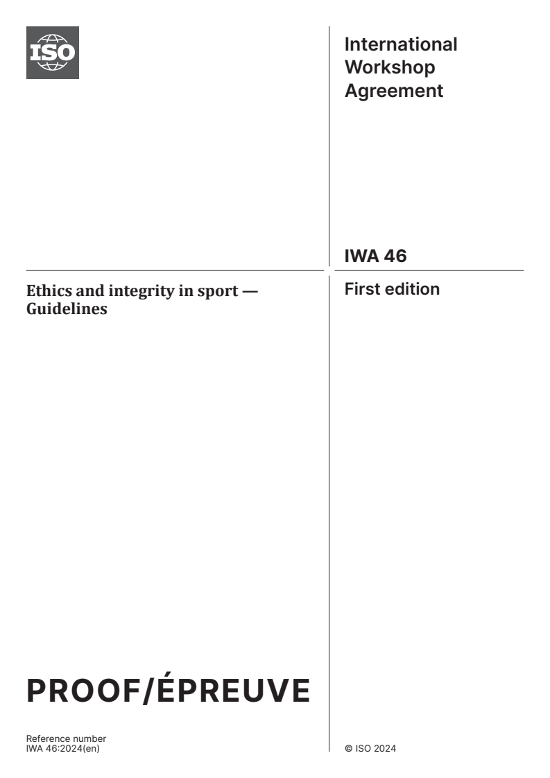 PRF IWA 46 - Ethics and integrity in sport — Guidelines
Released:15. 07. 2024