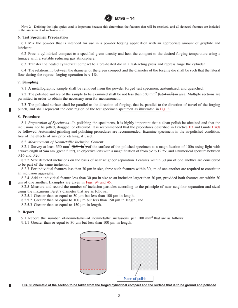 REDLINE ASTM B796-14 - Standard Test Method for  Nonmetallic Inclusion Content of Ferrous Powders Intended for  Powder Forging  &#40;PF&#41; Applications