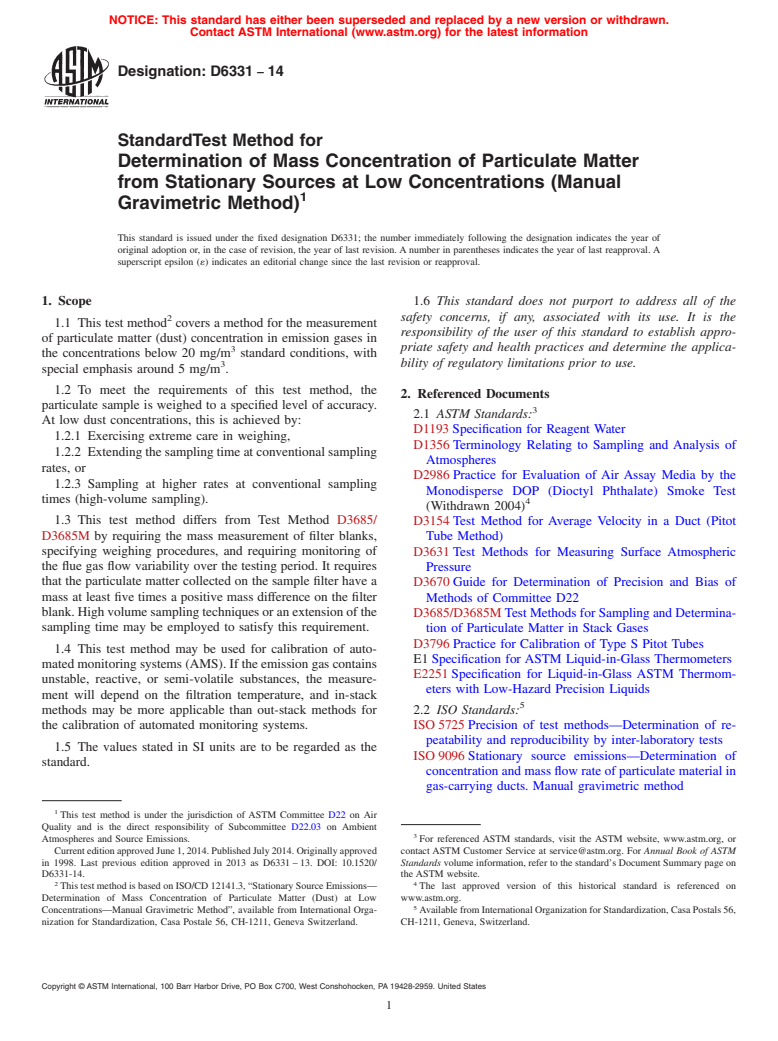 ASTM D6331-14 - Standard Test Method for  Determination of Mass Concentration of Particulate Matter from  Stationary Sources at Low Concentrations &#40;Manual Gravimetric Method&#41;