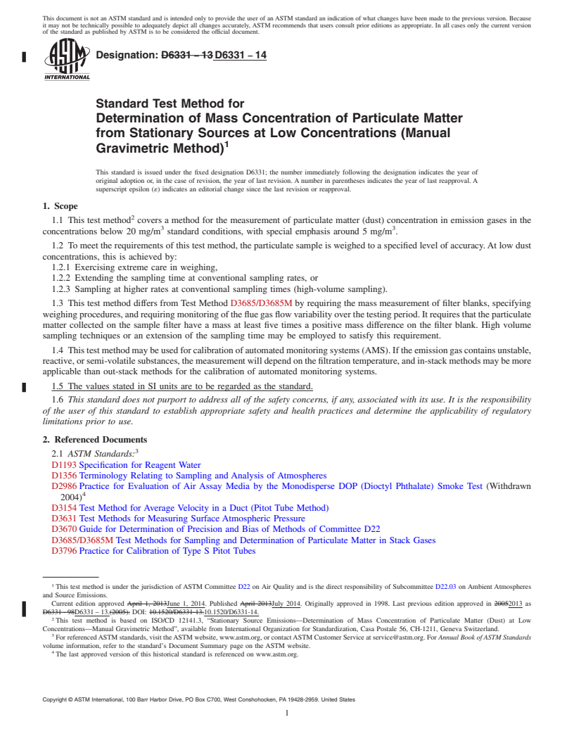 REDLINE ASTM D6331-14 - Standard Test Method for  Determination of Mass Concentration of Particulate Matter from  Stationary Sources at Low Concentrations &#40;Manual Gravimetric Method&#41;