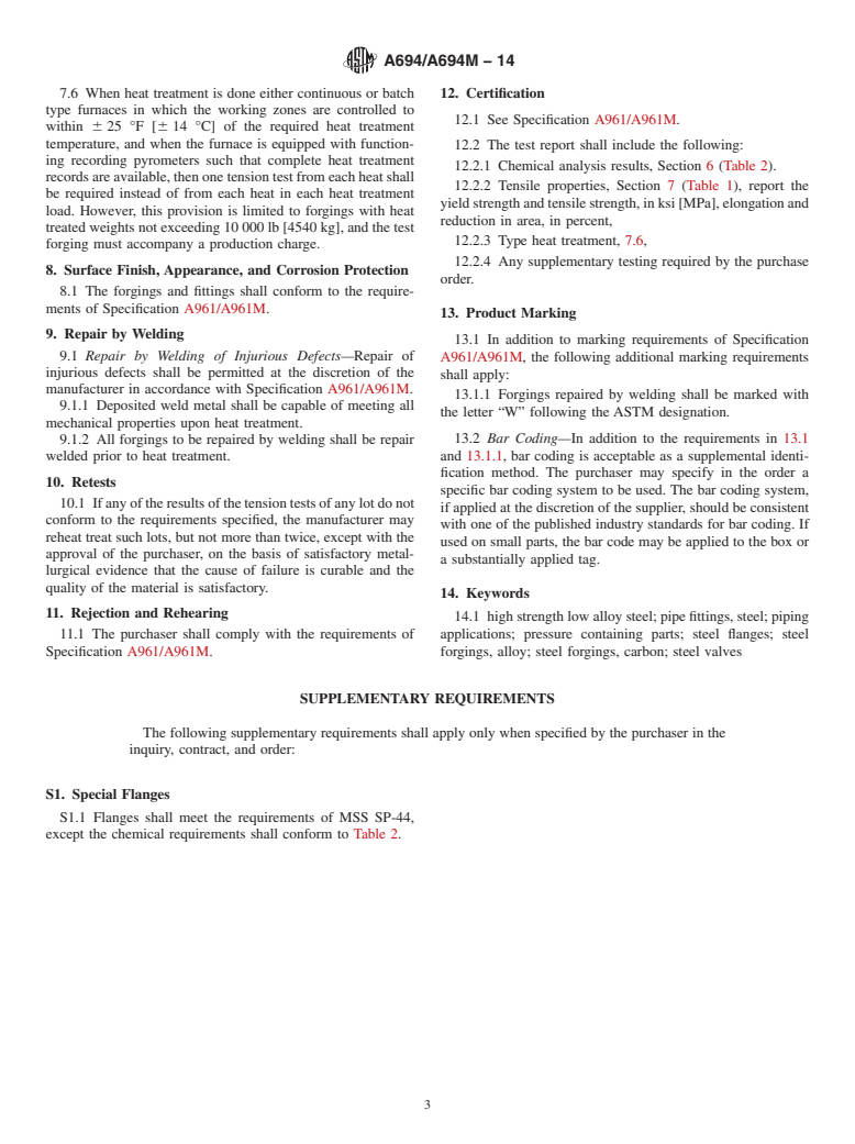 ASTM A694/A694M-14 - Standard Specification for  Carbon and Alloy Steel Forgings for Pipe Flanges, Fittings,   Valves, and Parts for High-Pressure Transmission Service