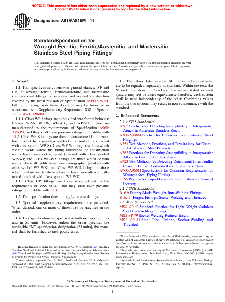 ASTM A815/A815M-14 - Standard Specification for  Wrought Ferritic, Ferritic/Austenitic, and Martensitic Stainless   Steel Piping Fittings