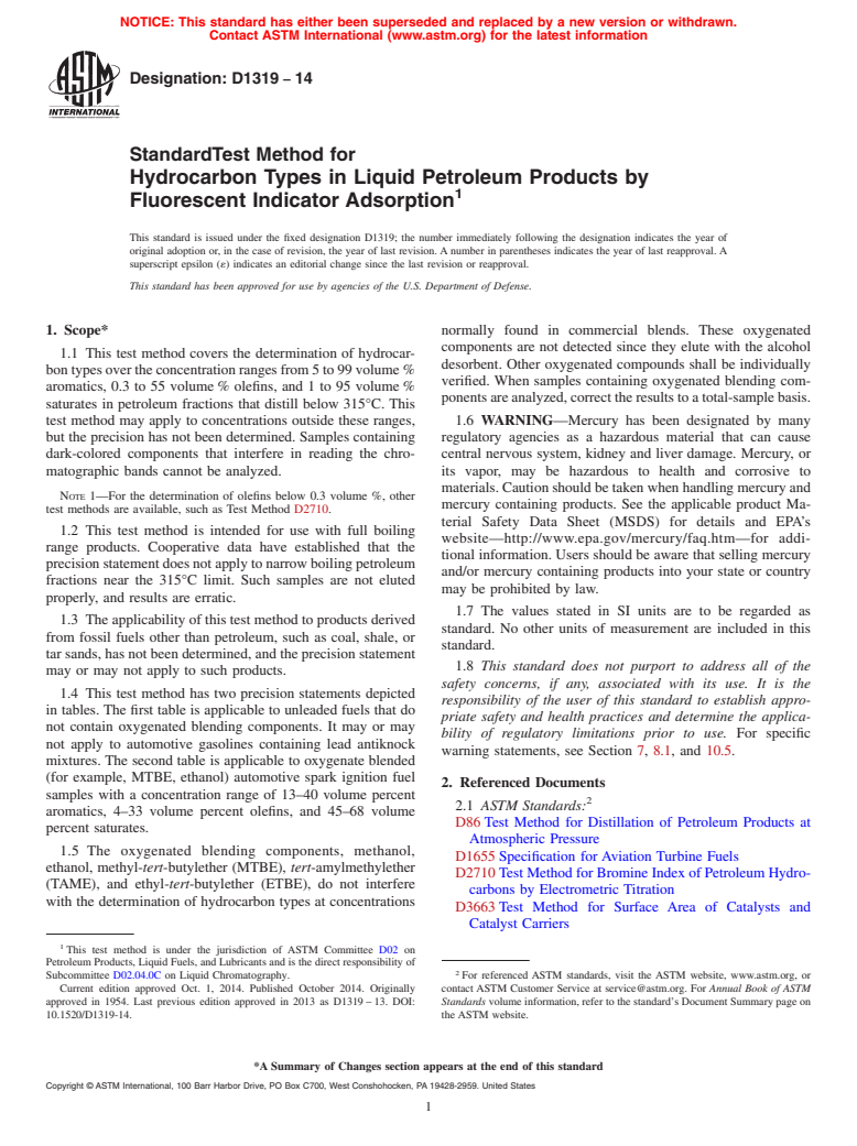 ASTM D1319-14 - Standard Test Method for Hydrocarbon Types in Liquid Petroleum Products by Fluorescent   Indicator Adsorption