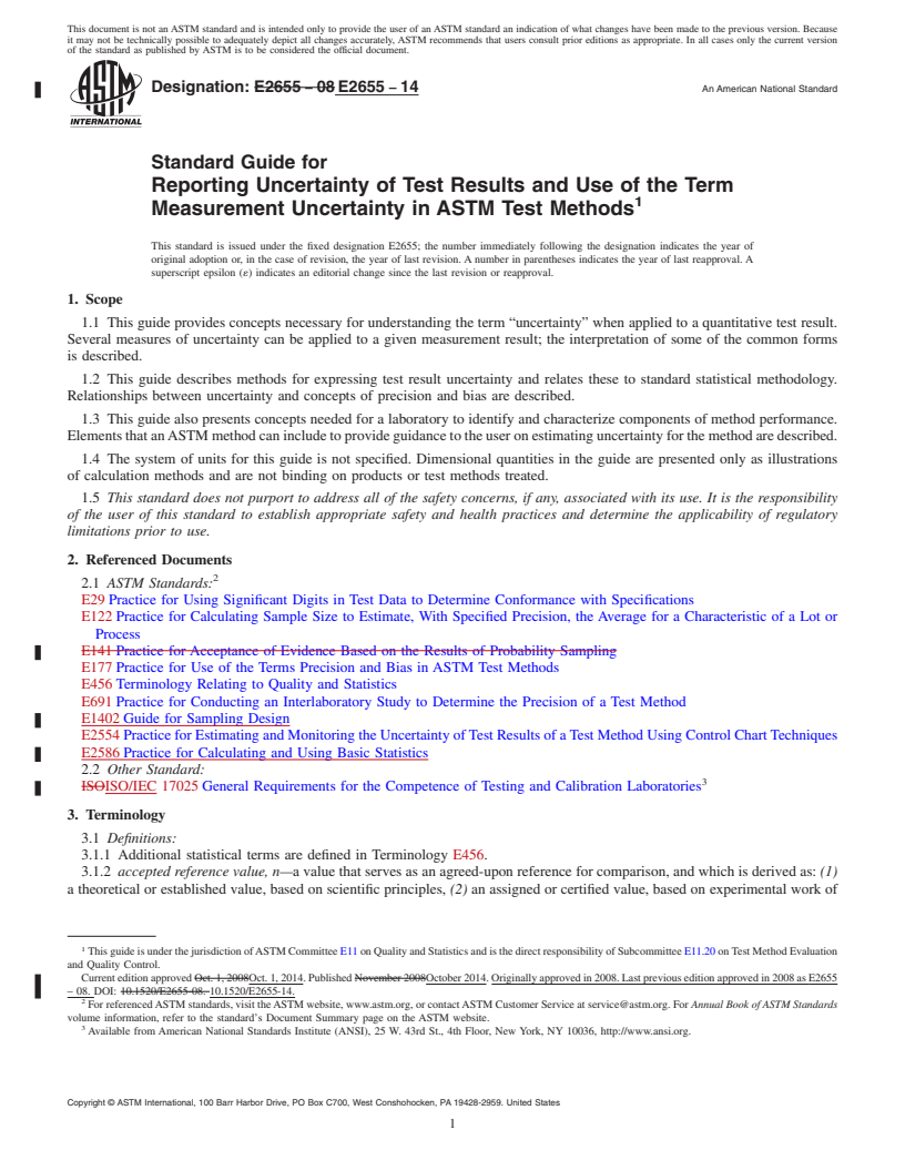 REDLINE ASTM E2655-14 - Standard Guide for  Reporting Uncertainty of Test Results and Use of the Term Measurement  Uncertainty in ASTM Test Methods