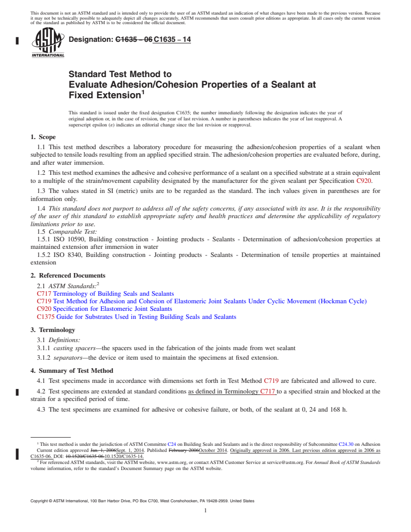 REDLINE ASTM C1635-14 - Standard Test Method to  Evaluate Adhesion/Cohesion Properties of a Sealant at Fixed  Extension