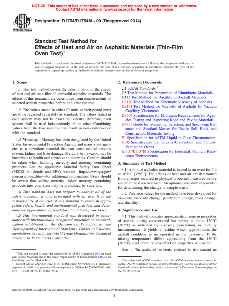 ASTM D1754/D1754M-09(2014) - Standard Test Method for  Effects of Heat and Air on Asphaltic Materials &#40;Thin-Film Oven  Test&#41;