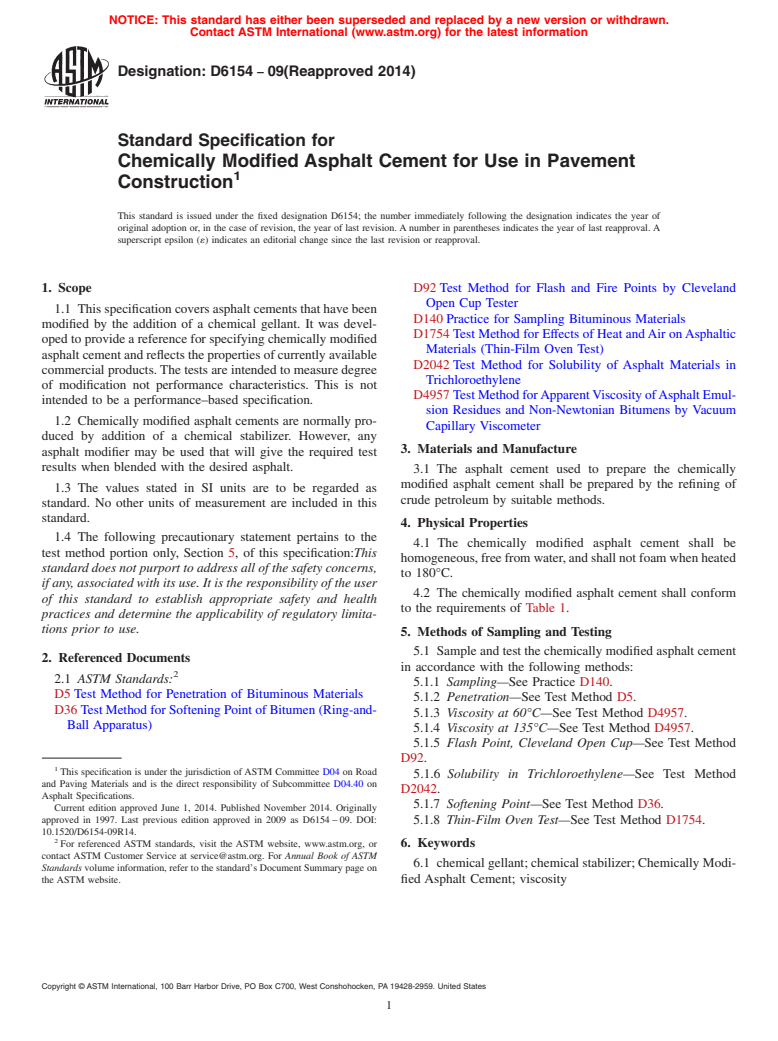 ASTM D6154-09(2014) - Standard Specification for Chemically Modified Asphalt Cement for Use in Pavement Construction