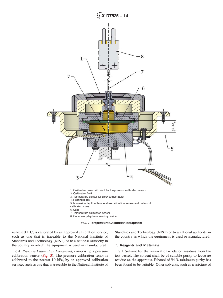 ASTM D7525-14 - Standard Test Method for  Oxidation Stability of Spark Ignition Fuel&mdash;Rapid Small  Scale     Oxidation Test &#40;RSSOT&#41;