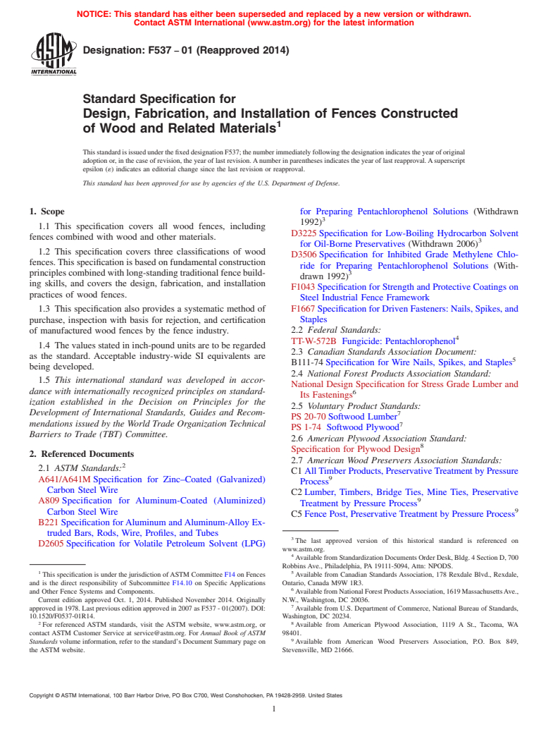 ASTM F537-01(2014) - Standard Specification for  Design, Fabrication, and Installation of Fences Constructed   of Wood and Related Materials