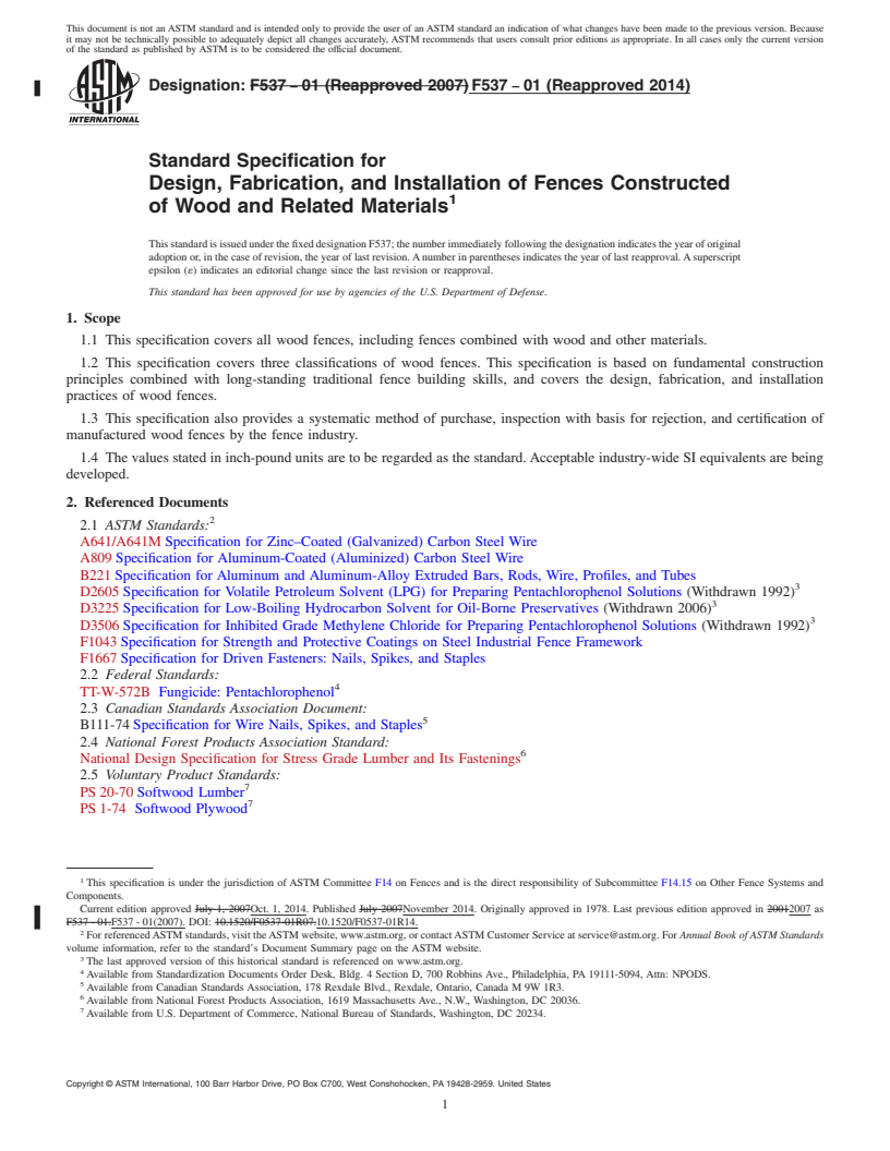 REDLINE ASTM F537-01(2014) - Standard Specification for  Design, Fabrication, and Installation of Fences Constructed   of Wood and Related Materials