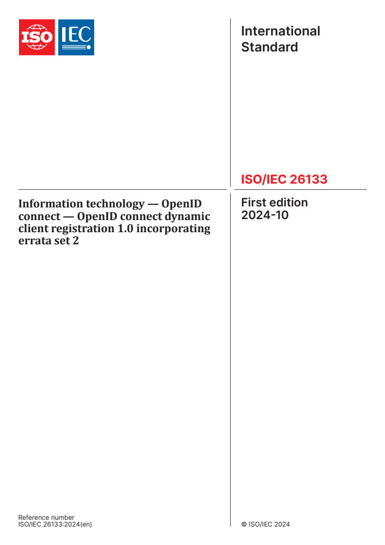 ISO/IEC 26133:2024 - Information technology — OpenID connect — OpenID connect dynamic client registration 1.0 incorporating errata set 2
Released:1. 10. 2024