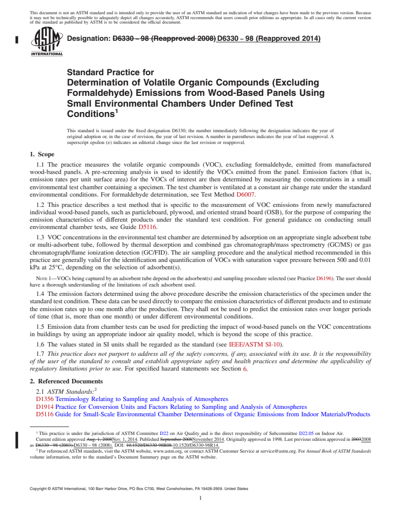 REDLINE ASTM D6330-98(2014) - Standard Practice for  Determination of Volatile Organic Compounds &#40;Excluding Formaldehyde&#41;  Emissions from Wood-Based Panels Using Small Environmental Chambers  Under Defined Test Conditions