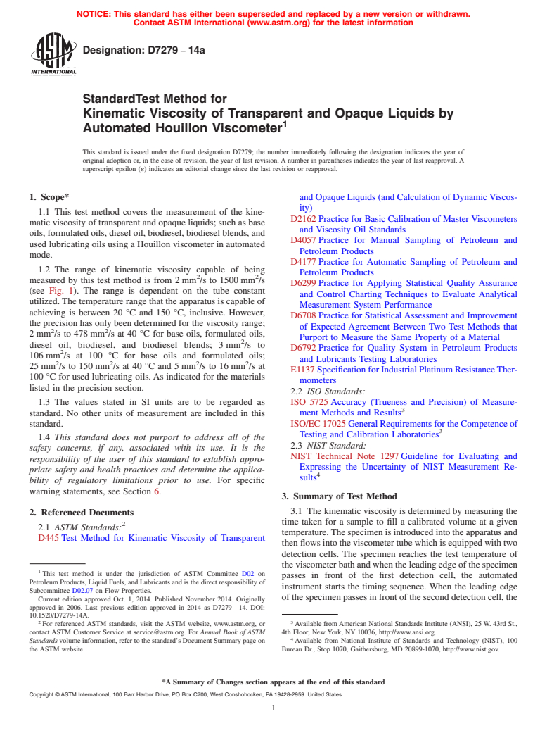 ASTM D7279-14a - Standard Test Method for  Kinematic Viscosity of Transparent and Opaque Liquids by Automated  Houillon Viscometer