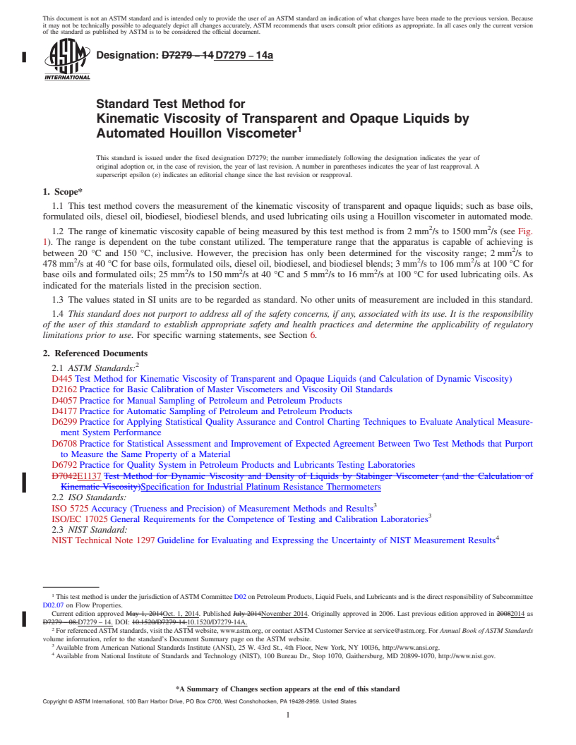 REDLINE ASTM D7279-14a - Standard Test Method for  Kinematic Viscosity of Transparent and Opaque Liquids by Automated  Houillon Viscometer