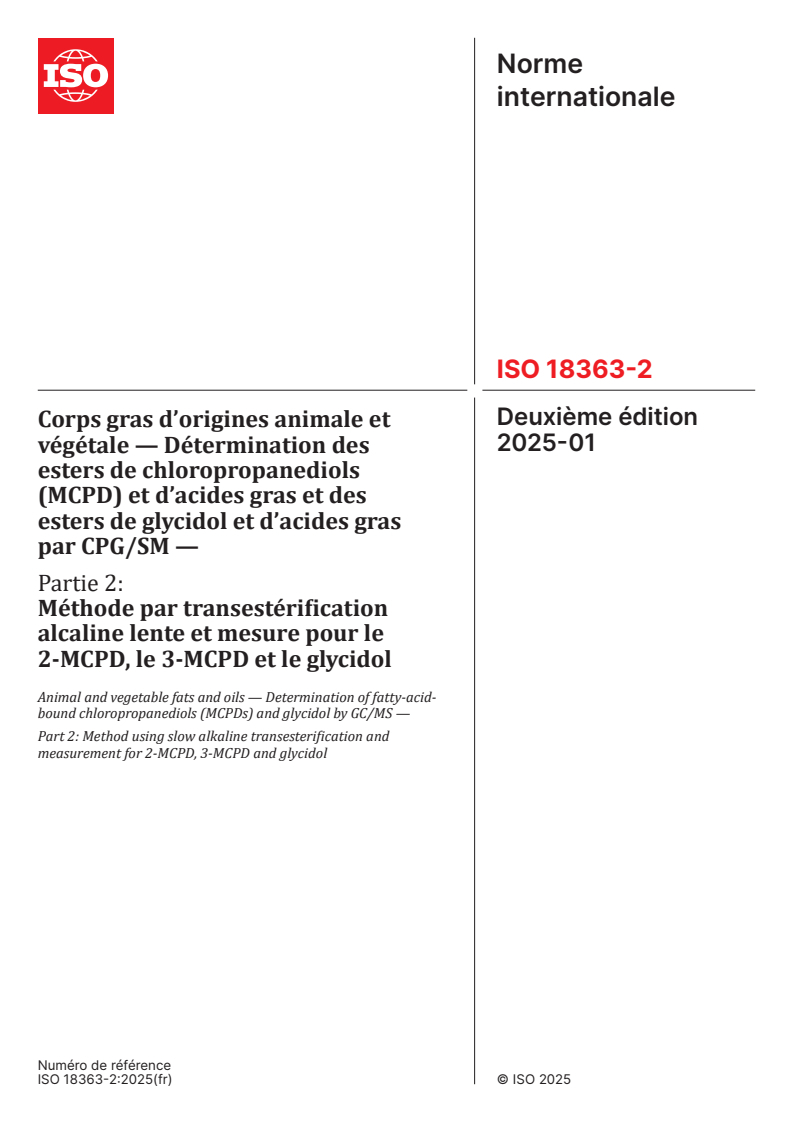 ISO 18363-2:2025 - Corps gras d’origines animale et végétale — Détermination des esters de chloropropanediols (MCPD) et d’acides gras et des esters de glycidol et d’acides gras par CPG/SM — Partie 2: Méthode par transestérification alcaline lente et mesure pour le 2-MCPD, le 3-MCPD et le glycidol
Released:8. 01. 2025