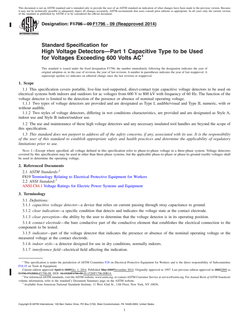 REDLINE ASTM F1796-09(2014) - Standard Specification for  High Voltage Detectors&mdash;Part 1 Capacitive Type to be Used  for Voltages Exceeding 600 Volts AC