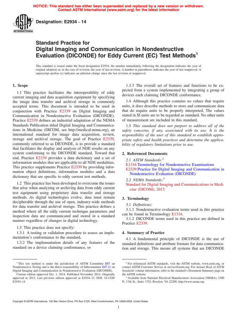 ASTM E2934-14 - Standard Practice for Digital Imaging and Communication in Nondestructive Evaluation  &#40;DICONDE&#41; for Eddy Current &#40;EC&#41; Test Methods