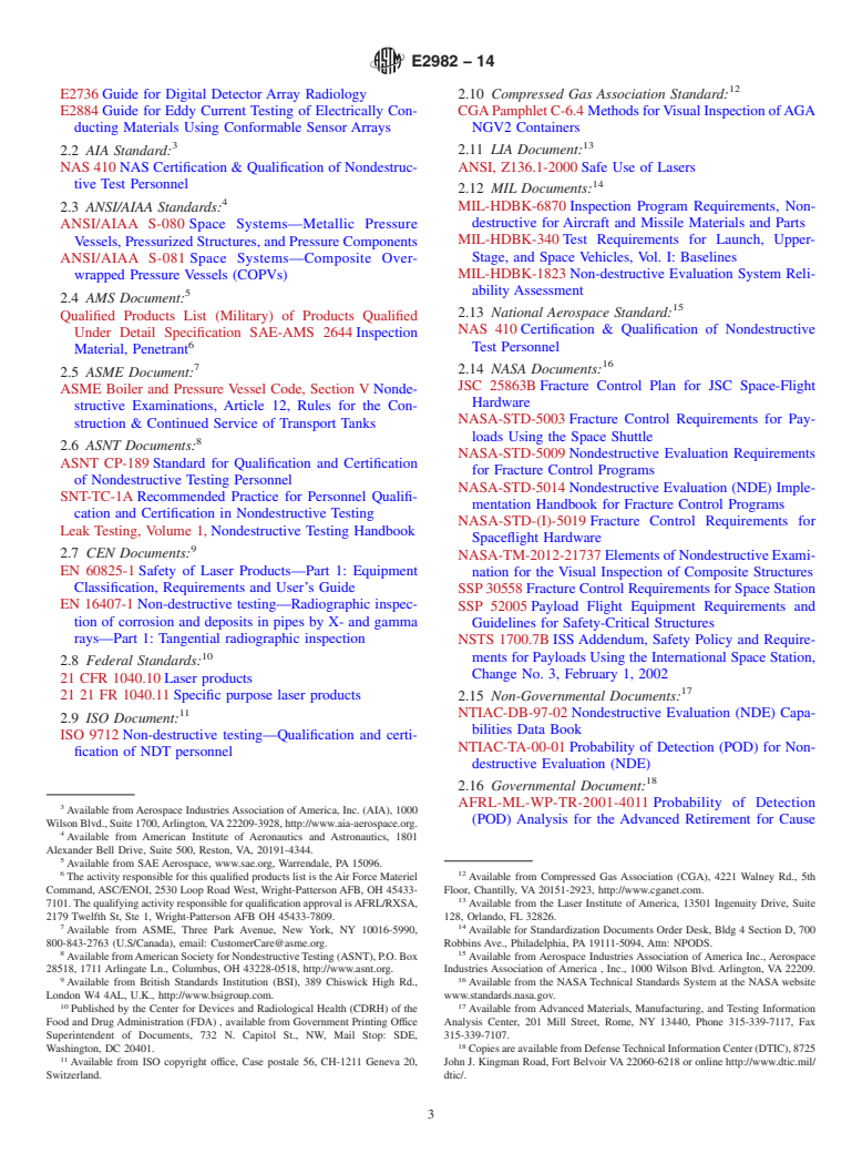 ASTM E2982-14 - Standard Guide for Nondestructive Testing of Thin-Walled Metallic Liners in Filament-Wound  Pressure Vessels Used in Aerospace Applications